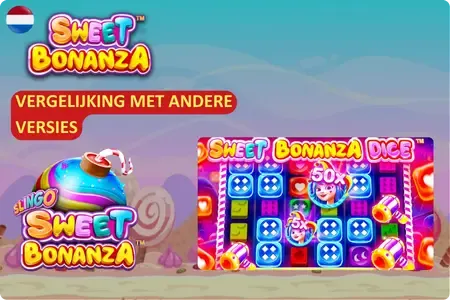Vergelijking van Sweet Bonanza versies